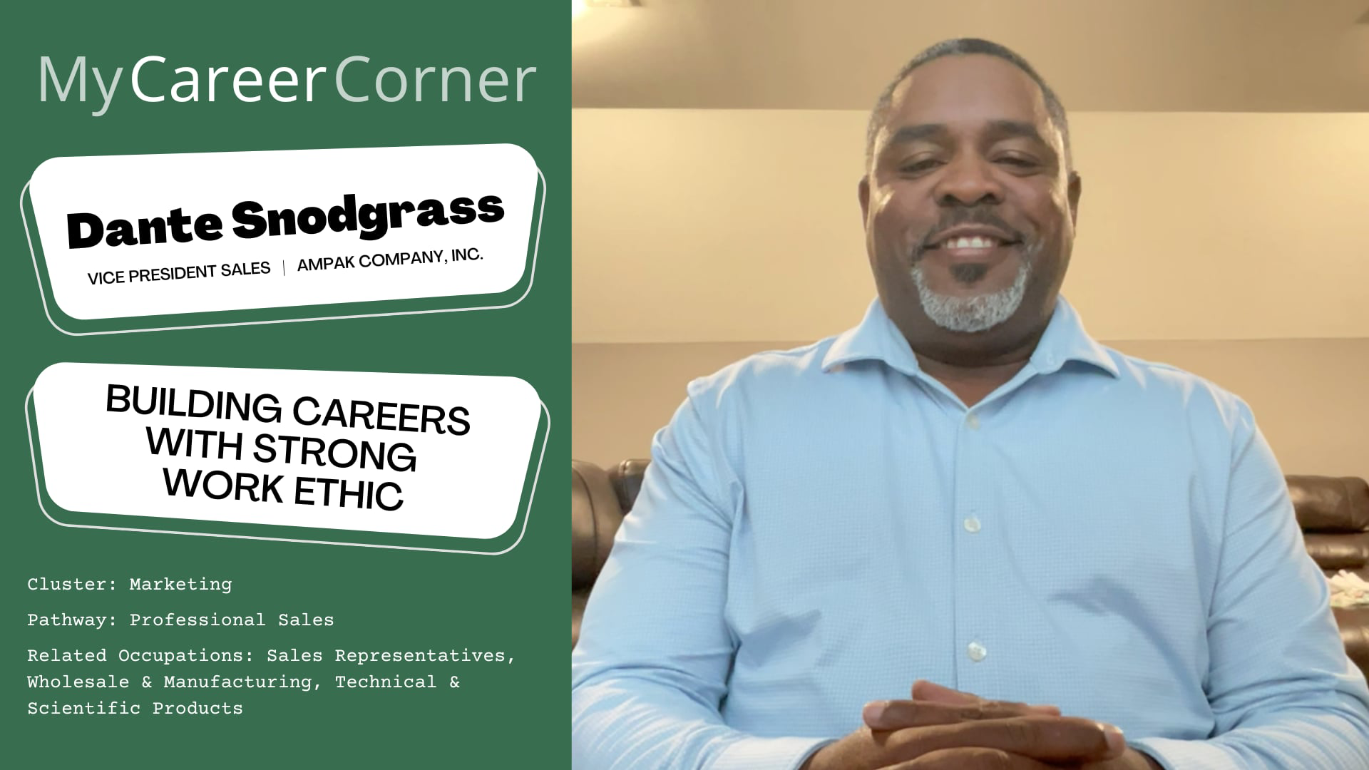 Building Careers with Strong Work Ethic with Dante Snodgrass